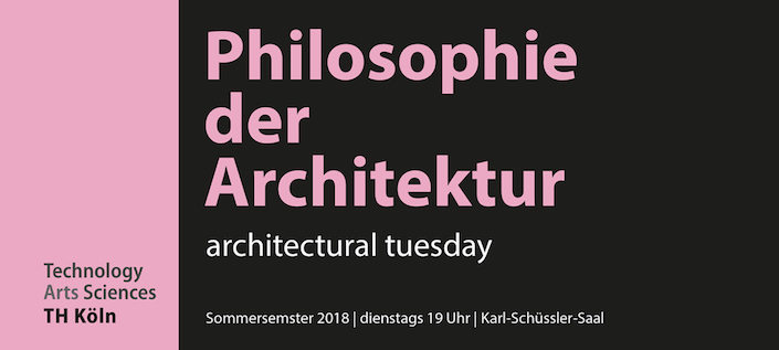 architectural tuesday  Philosophie der Architektur