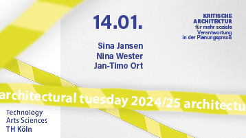 Plakat Jan Timo-Ort, Sina Jansen, Nina Wester (Bild: © TH Köln)