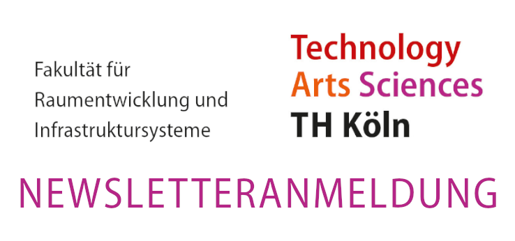 Logo Fakultät 12 mit Newsletteranmeldung 2 (Bild: Fakultät für Raumentwicklung und Infrastruktursysteme / TH Köln)